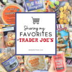 Trader Joe’s Favorites